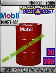 w7 Масла для металлообработки Mobilcut - серия Арт.: MIMET-005 (Купить